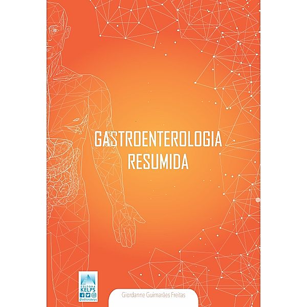 Gastroenterologia Resumida, Giordanne Guimarães Freitas