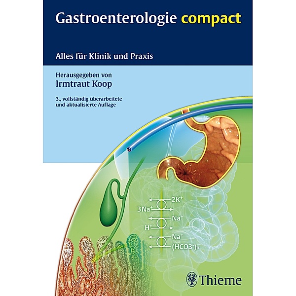 Gastroenterologie compact, Irmtraut Koop