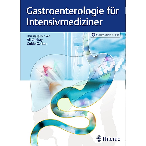 Gastroenterologie für Intensivmediziner