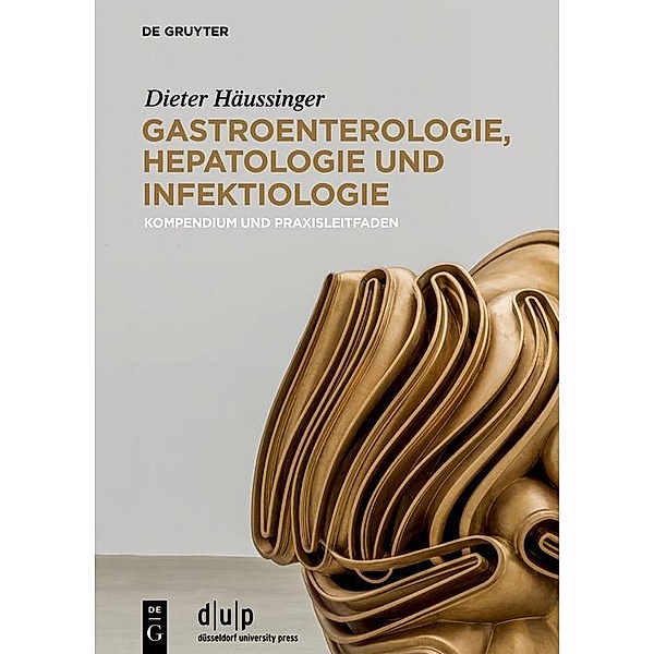 Gastroenterologie, Hepatologie und Infektiologie, Dieter Häussinger
