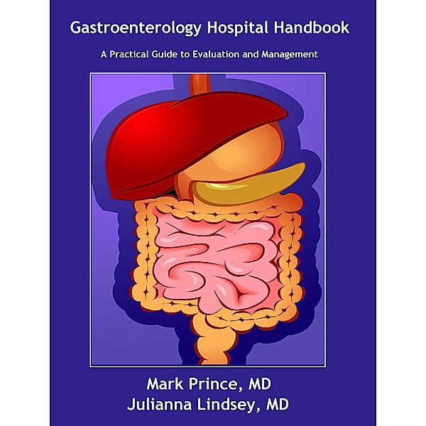 Gastroenterology Hospital Handbook, Mark Prince, Julianna Lindsey