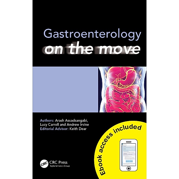 Gastroenterology on the Move, Arash Assadsangabi, Lucy Carroll, Andrew Irvine
