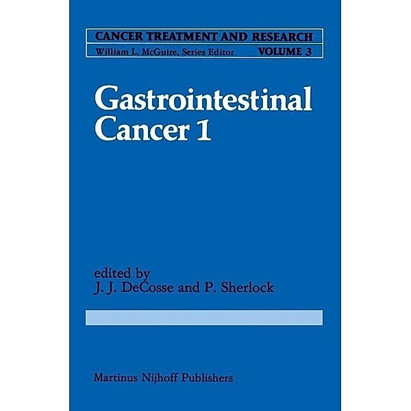 Gastrointestinal Cancer 1 / Cancer Treatment and Research Bd.3