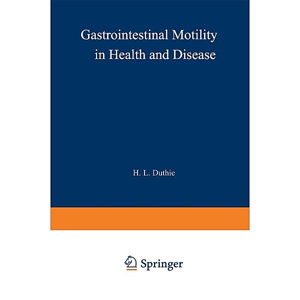 Gastrointestinal Motility in Health and Disease