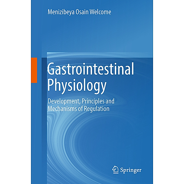 Gastrointestinal Physiology, Menizibeya Osain Welcome