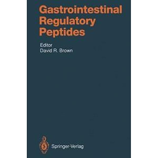 Gastrointestinal Regulatory Peptides / Handbook of Experimental Pharmacology Bd.106