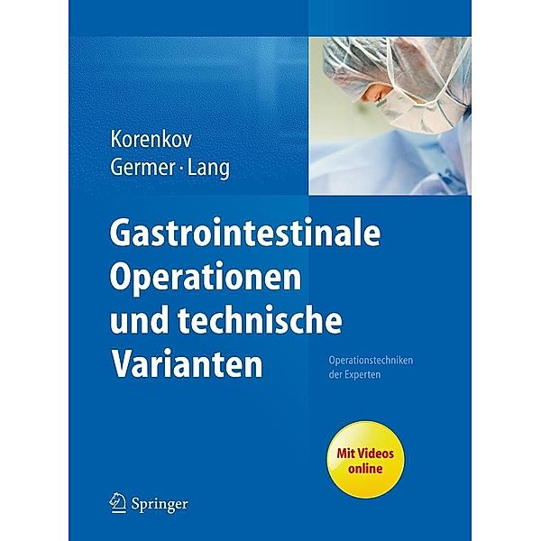 Gastrointestinale Operationen und technische Varianten