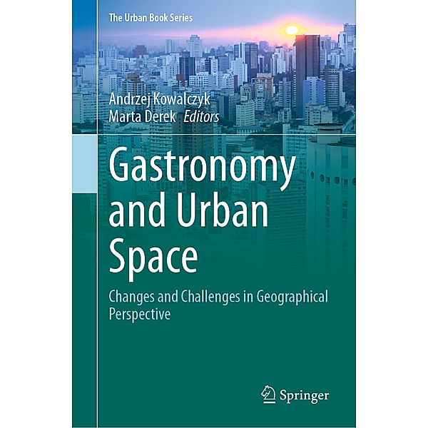 Gastronomy and Urban Space