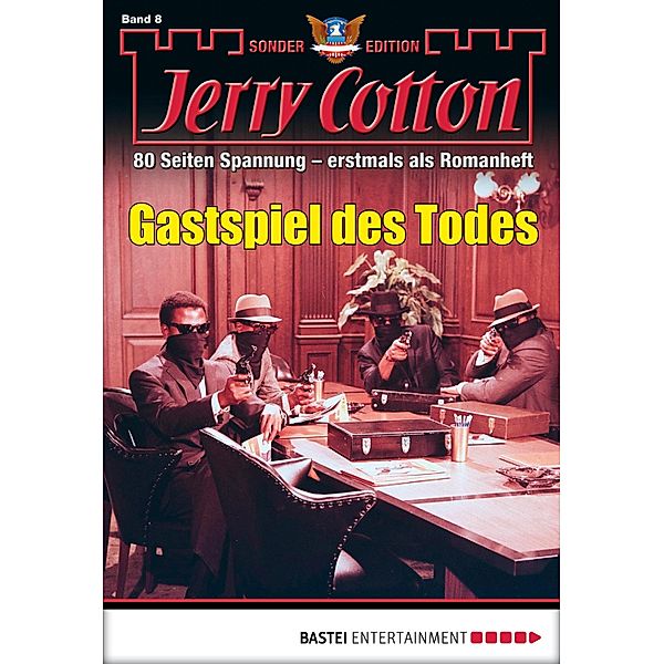 Gastspiel des Todes / Jerry Cotton Sonder-Edition Bd.8, Jerry Cotton