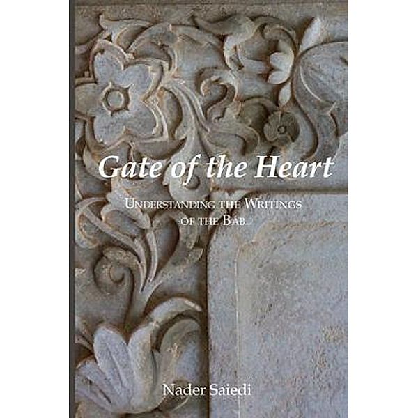 Gate of the Heart, Nader Saiedi