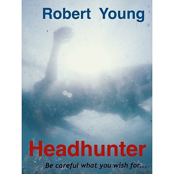 Gatecrasher: Headhunter, Robert Young