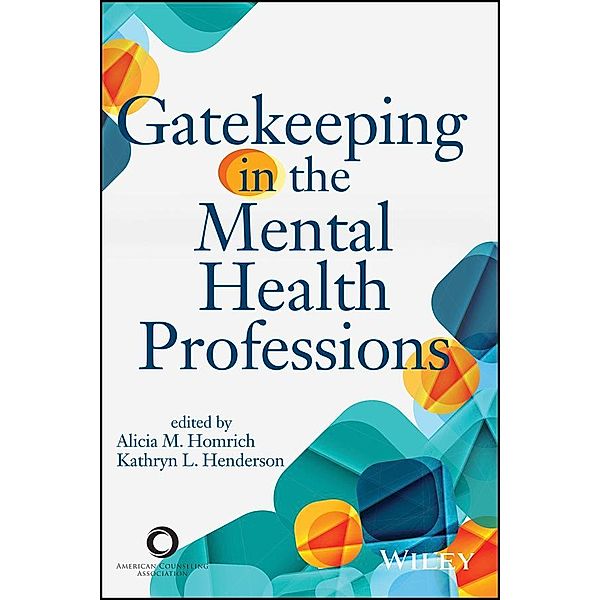 Gatekeeping in the Mental Health Professions