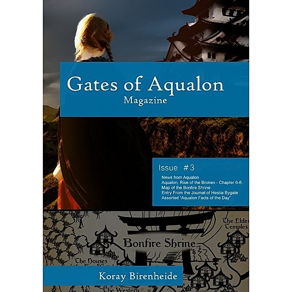 Gates of Aqualon Magazine / Gates of Aqualon Magazine #3, Koray Birenheide