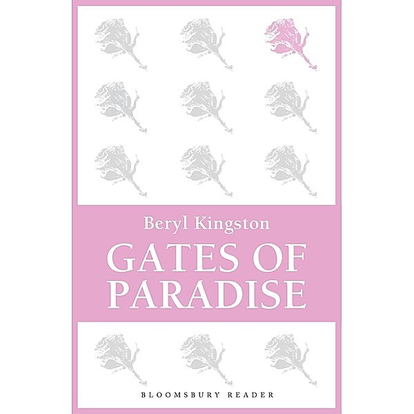 Gates of Paradise, Beryl Kingston