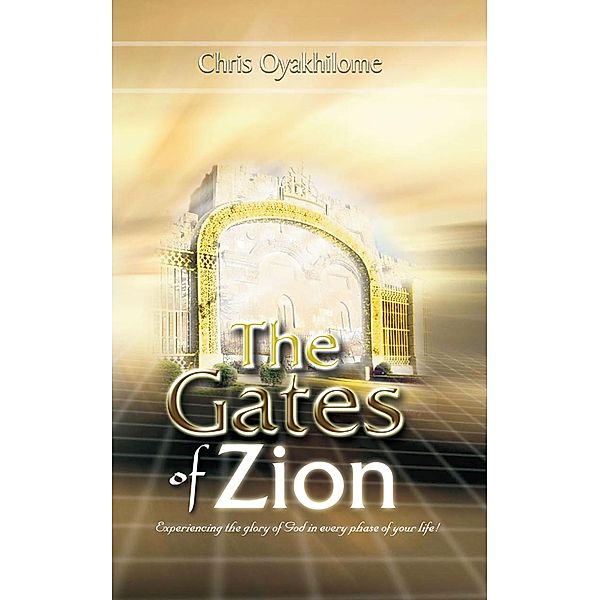 Gates of Zion, Pastor Chris Oyakhilome