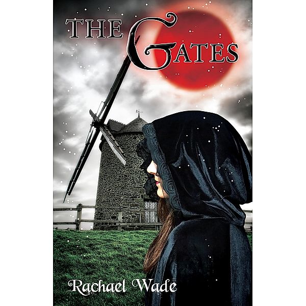 Gates (The Resistance Trilogy, #2) / Rachael Wade, Rachael Wade