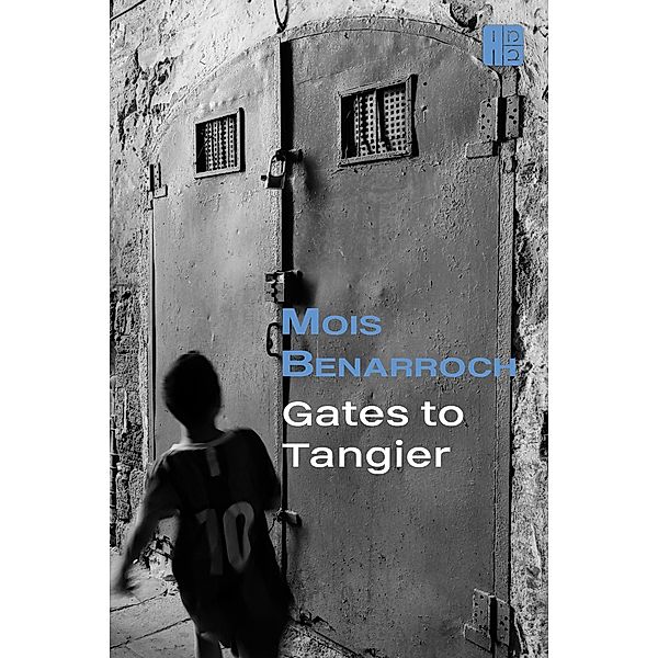 Gates to Tangier, Mois Benarroch