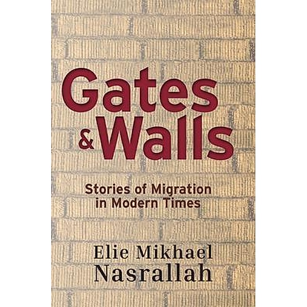 Gates & Walls, Elie Mikhael Nasrallah