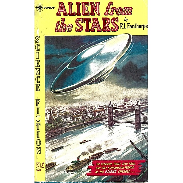 Gateway: Alien From The Stars, Patricia Fanthorpe, R L Fanthorpe, Lionel Fanthorpe
