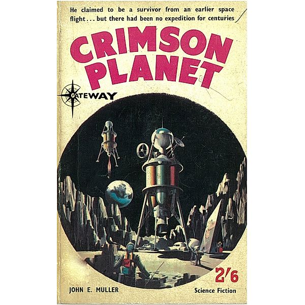 Gateway: Crimson Planet, Patricia Fanthorpe, John E. Muller, Lionel Fanthorpe