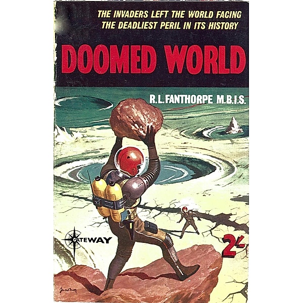 Gateway: Doomed World, Patricia Fanthorpe, R L Fanthorpe, Lionel Fanthorpe
