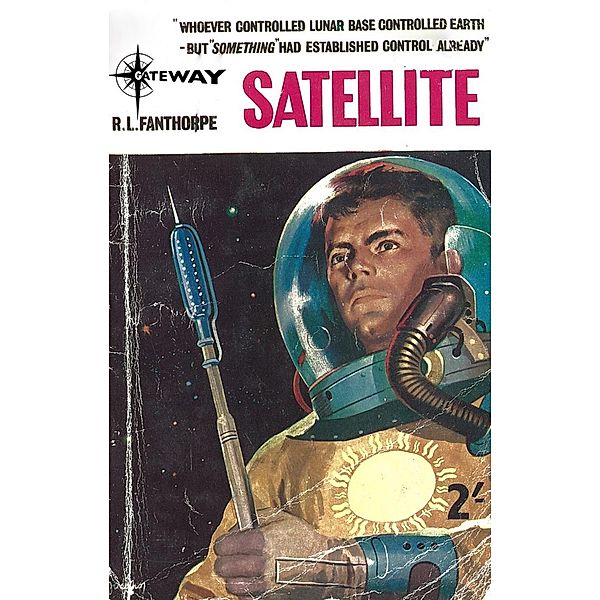 Gateway: Satellite, Patricia Fanthorpe, R L Fanthorpe, Lionel Fanthorpe