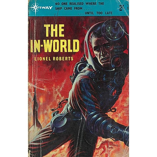 Gateway: The In-World, Patricia Fanthorpe, Lionel Roberts, Lionel Fanthorpe