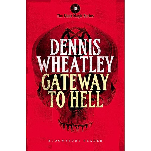 Gateway to Hell, Dennis Wheatley