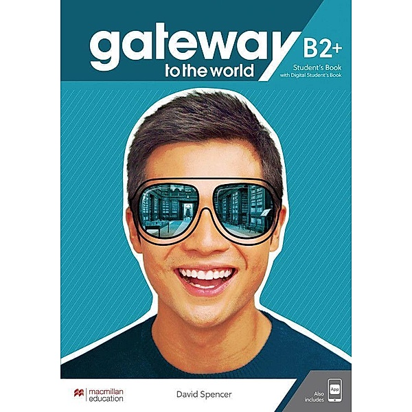 Gateway to the world B2+, m. 1 Buch, m. 1 Beilage, David Spencer