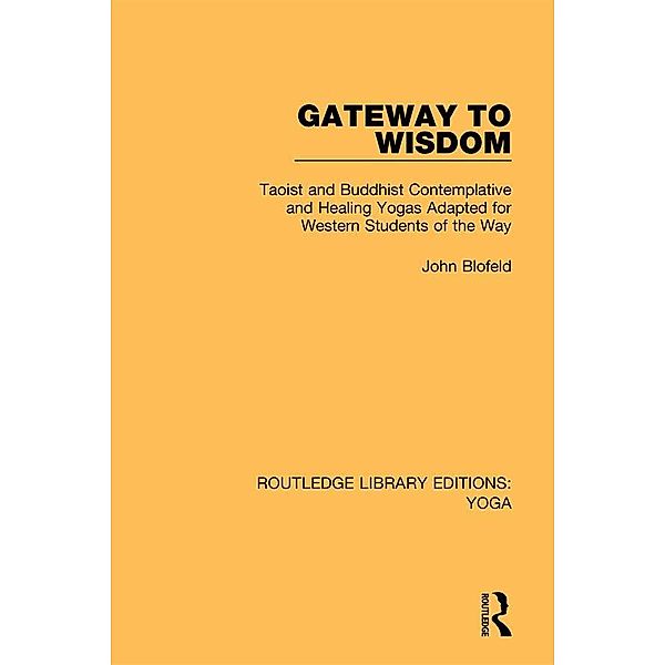 Gateway to Wisdom, John Blofeld