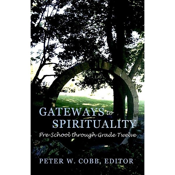 Gateways to Spirituality