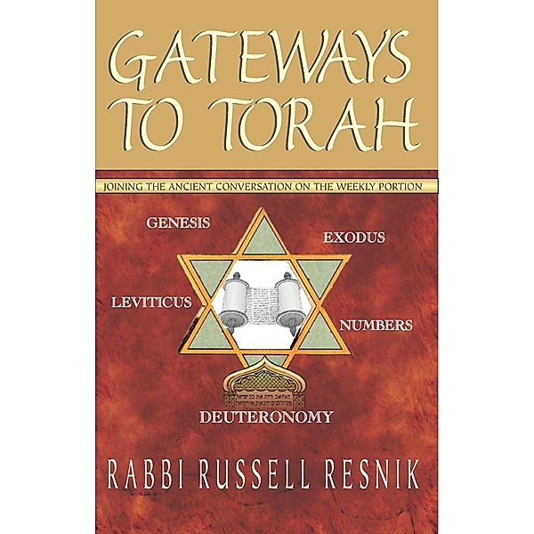 Gateways to Torah, Rabbi Russell Resnik