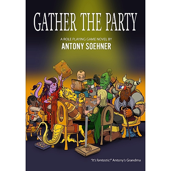 Gather the Party, Antony Soehner