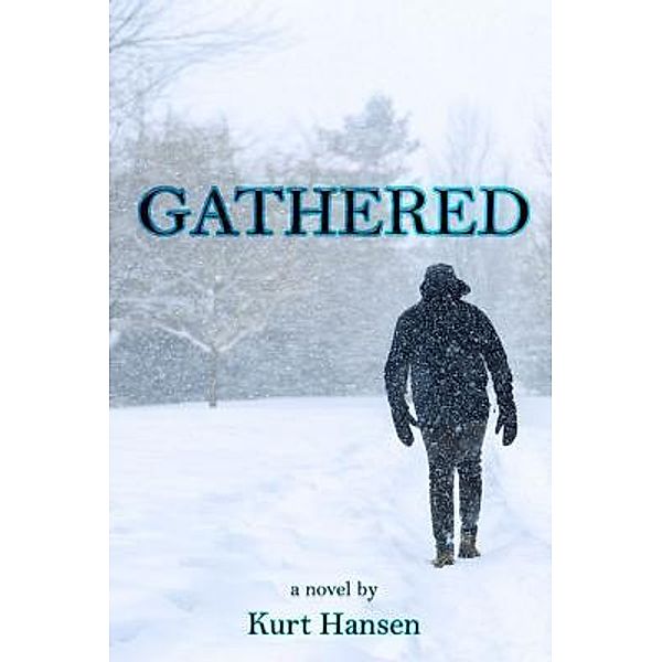 Gathered, Kurt Hansen