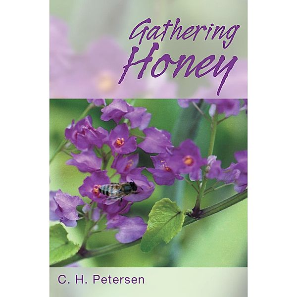 Gathering Honey, C. H. Petersen