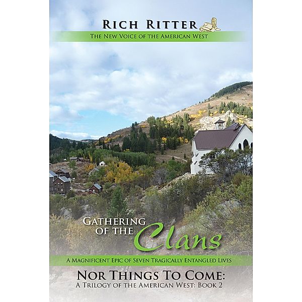 Gathering of the Clans, Rich Ritter