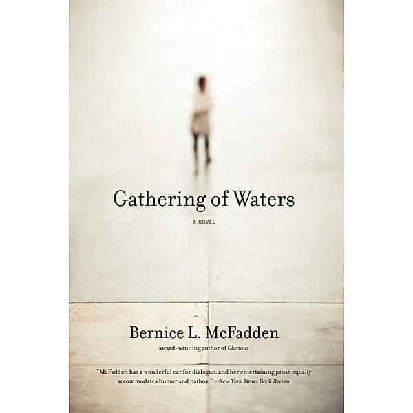 Gathering of Waters, Bernice L. McFadden