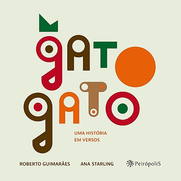 Gato Gato / Bichos Poéticos 1 Bd.1, Ana Starling, Roberto Guimarães
