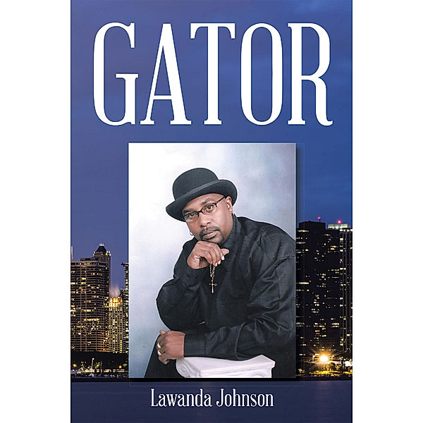 Gator, Lawanda Johnson