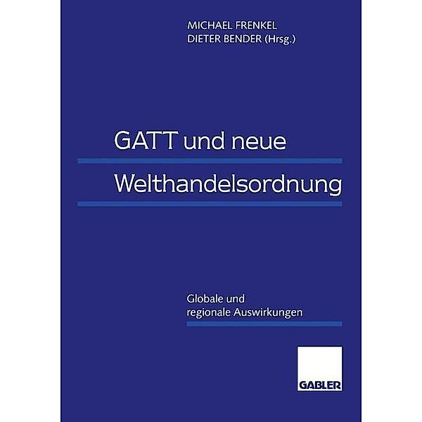 GATT und neue Welthandelsordnung