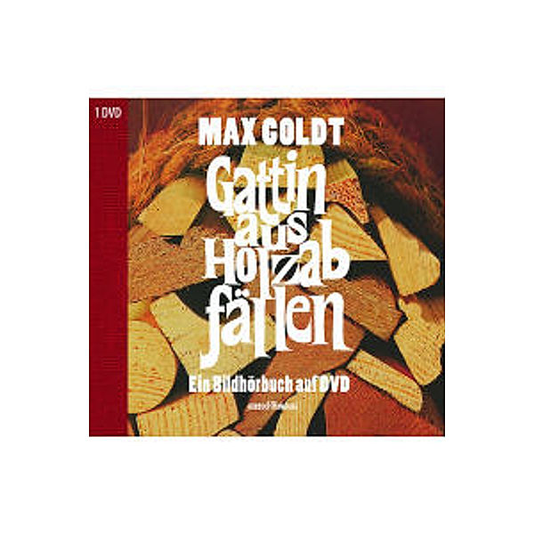 Gattin Aus Holzabfällen, Max Goldt