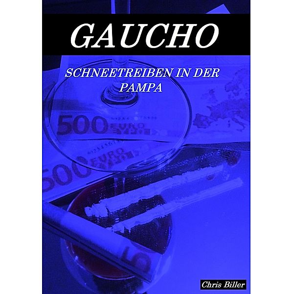 GAUCHO, Chris Biller