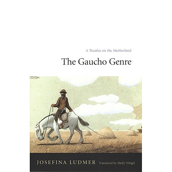 Gaucho Genre, Ludmer Josefina Ludmer