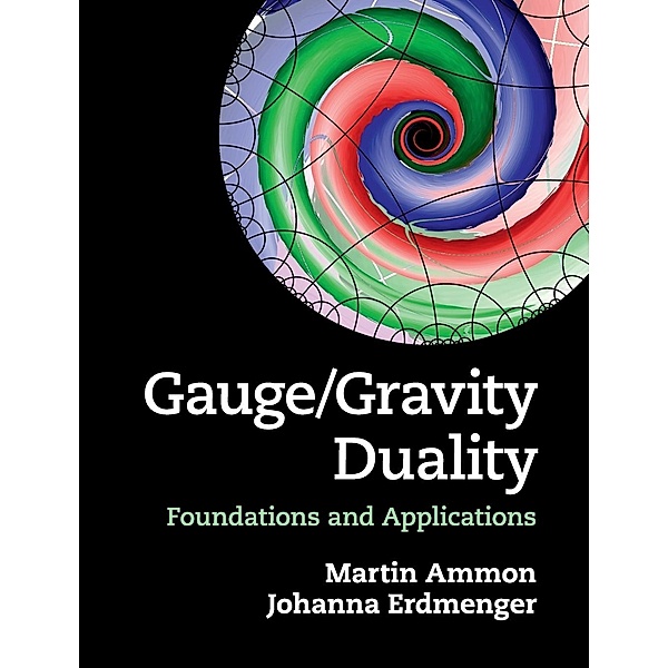 Gauge/Gravity Duality, Martin Ammon, Johanna Erdmenger