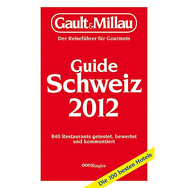 Gault&Millau Guide Schweiz 2012, Henri Gault, Christian Millau