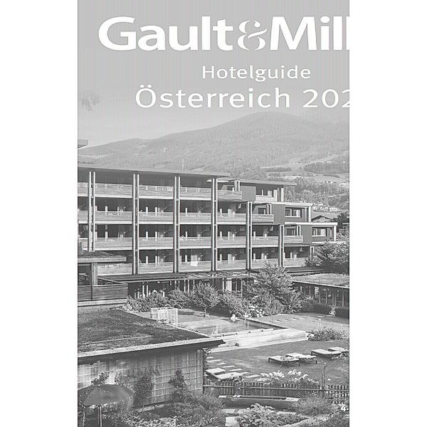Gault&Millau Hotelguide Österreich 2024