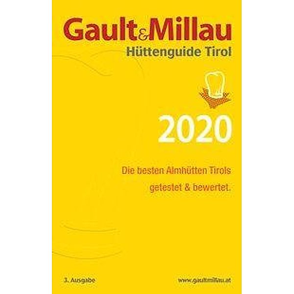 Gault&Millau Hüttenguide Tirol 2020