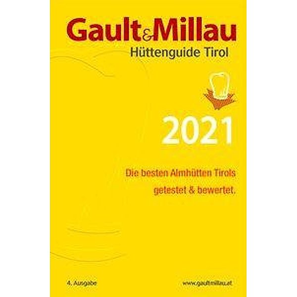 Gault&Millau Hüttenguide Tirol 2021