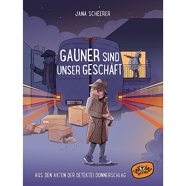 Gauner sind unser Geschäft, Jana Scheerer