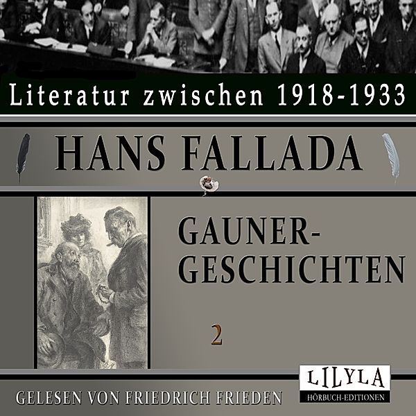 Gaunergeschichten 2, Hans Fallada